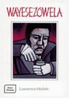 WAYESEZOWELA HE WAS ABOUT TO SUCCEED